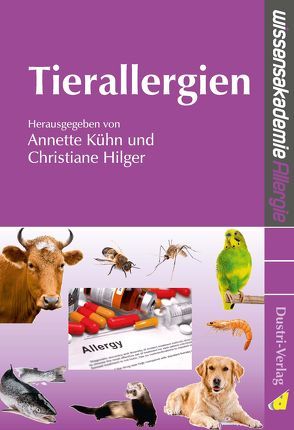 Tierallergien von Hilger,  Christiane, Kühn,  Annette