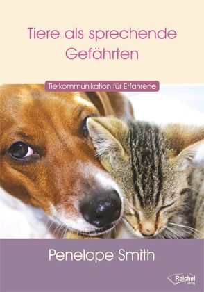 Tiere als sprechende Gefährten von Fath-Engelhardt,  Ilse, Smith,  Penelope