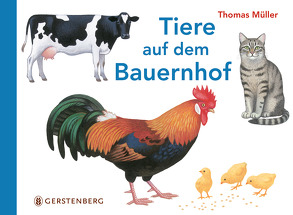 Tiere auf dem Bauernhof von Mueller,  Thomas