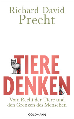 Tiere denken von Precht,  Richard David