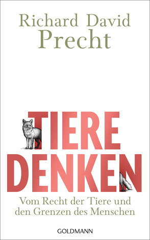 Tiere denken von Precht,  Richard David