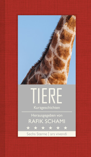 Tiere (eBook) von Dragnić,  Nataša, Helfer,  Monika, Hohler,  Franz, Köhlmeier,  Michael, Leeb,  Root, Schami,  Rafik