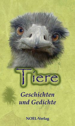 Tiere – Gedichte und Geschichten von Benz,  Gabriele