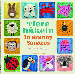 Tiere häkeln in Granny Squares von Morgan,  Leonie