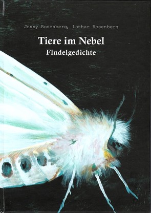 Tiere im Nebel von Rosenberg,  Jenny, Rosenberg,  Lothar