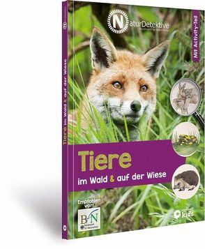 Tiere im Wald & auf der Wiese von Baberg,  Ilonka, Bundesamt für Naturschutz (BfN), Kanbay,  Feryal