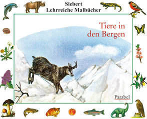 Tiere in den Bergen von Eigner,  Erwin, Zink,  Elisabeth