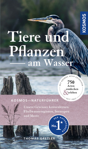 Tiere und Pflanzen am Wasser von Gretler,  Thomas