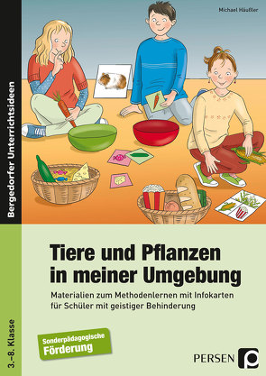 Tiere und Pflanzen in meiner Umgebung von Häußler,  Michael