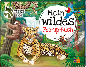 Tiere unserer Erde. Mein wildes Pop-up Buch