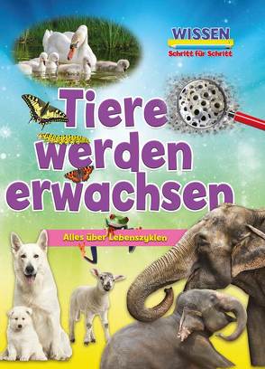 Tiere werden erwachsen von Owen,  Ruth