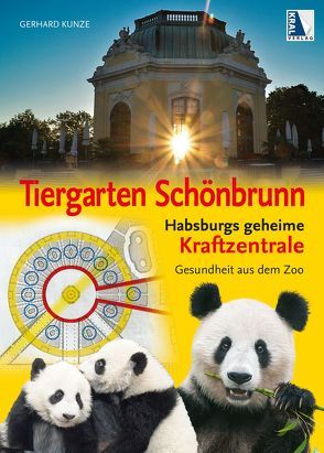 Tiergarten Schönbrunn von Kunze,  Gerhard