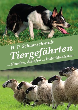 Tiergefährten von Schaarschmidt,  H. P.