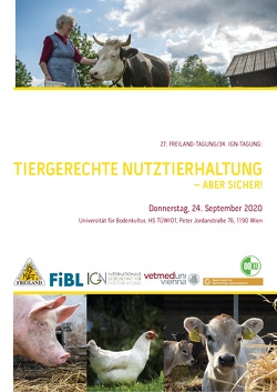 Tiergerechte Nutztierhaltung – aber sicher! von Gessl,  Reinhard