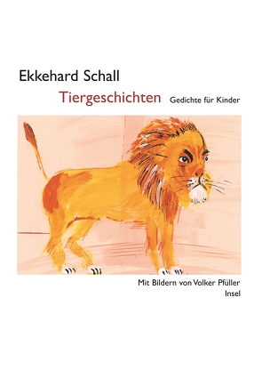 Tiergeschichten von Pfüller,  Volker, Schall,  Ekkehard