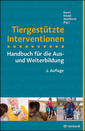 Tiergestützte Interventionen von Beetz,  Andrea, Riedel,  Meike, Wohlfarth,  Rainer