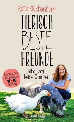 Tierisch beste Freunde – Liebe kennt keine Grenzen von Kitchenham,  Kate