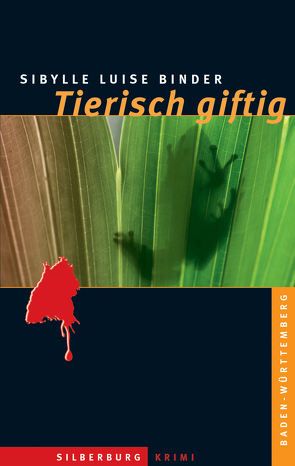 Tierisch giftig von Binder,  Sibylle Luise