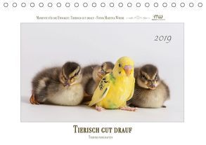 Tierisch gut drauf – Tierfreundschaften (Tischkalender 2019 DIN A5 quer) von Wrede,  Martina