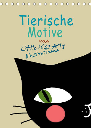 Tierische Motive von Little Miss Arty Illustrationen (Tischkalender 2022 DIN A5 hoch) von mertens-eckhardt,  juliane