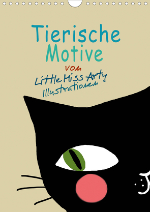 Tierische Motive von Little Miss Arty Illustrationen (Wandkalender 2021 DIN A4 hoch) von mertens-eckhardt,  juliane