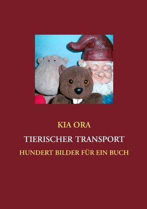 Tierischer Transport von Ora,  Kia