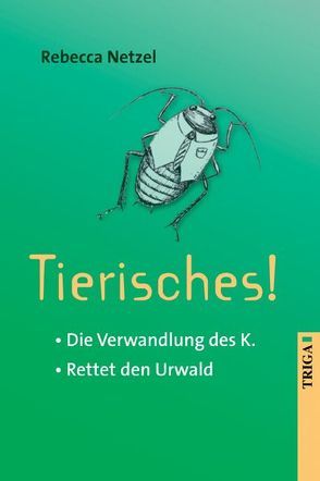 Tierisches! von Netzel,  Rebecca