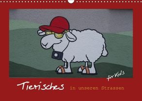 Tierisches in unseren Strassen für Kids (Wandkalender 2018 DIN A3 quer) von Keller,  Angelika