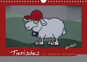 Tierisches in unseren Strassen für Kids (Wandkalender 2018 DIN A4 quer) von Keller,  Angelika