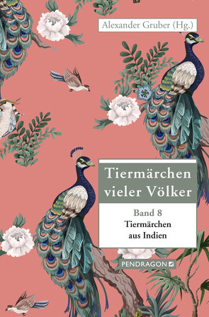 Tiermärchen aus Indien von Gruber,  Alexander