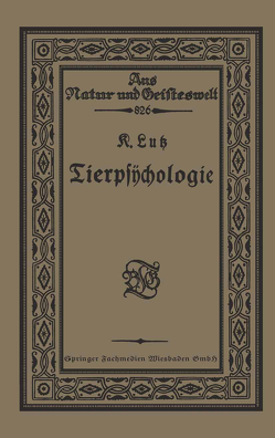 Tierpsÿchologie Eine Einführung in die vergleichende Psÿchologie von Luß,  Karl