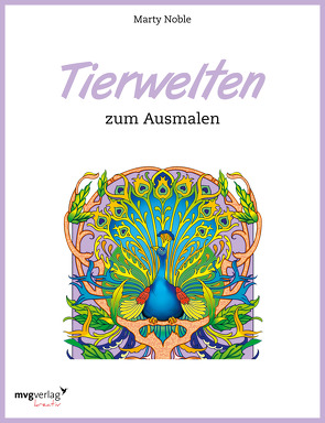 Tierwelten zum Ausmalen von Noble,  Marty