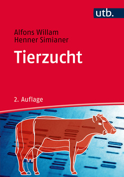 Tierzucht von Simianer,  Henner, Willam,  Alfons