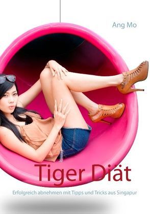 Tiger Diät von Mo,  Ang