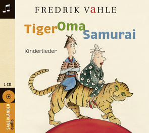 Tiger Oma Samurai von Ashkhabad, Krause,  Ute, Vahle,  Fredrik