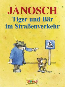 Tiger und Bär im Straßenverkehr von Janosch