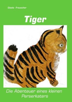 Tiger von Frauscher,  Gisela