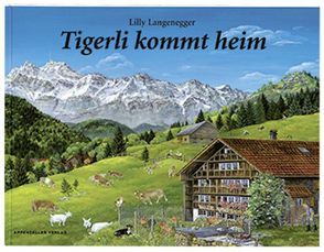 Tigerli kommt heim von Langenegger,  Lilly