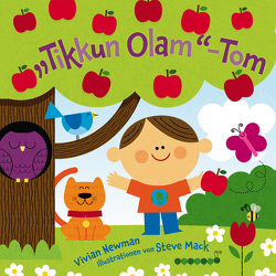 „Tikkun Olam“-Tom von Halberstam,  Myriam, Mack,  Steve, Newman,  Vivian