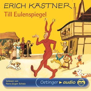 Till Eulenspiegel von Kaestner,  Erich, Schatz,  Hans Jürgen, Trier,  Walter