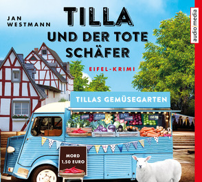 Tilla und der tote Schäfer von Bechert,  Fanny, Westmann,  Jan