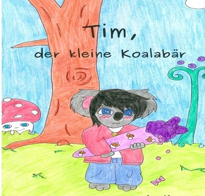 Tim, der kleine Koalabär von Karasu,  A.