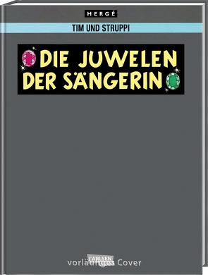 Tim und Struppi: Sonderausgabe: Die Juwelen der Sängerin von Hergé