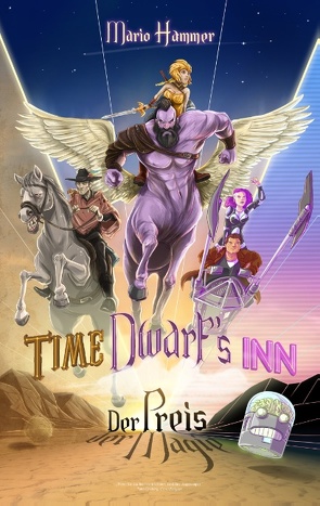 Time Dwarfs Inn von Hammer,  Mario