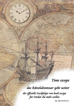 Time escape – das Rätselabenteuer geht weiter von Richter,  Carsten