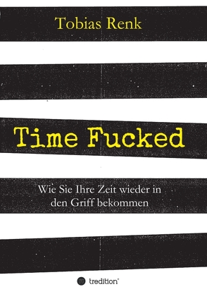 Time Fucked von Renk,  Tobias