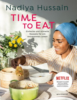 Time to eat (eBook) von Hussain,  Nadiya