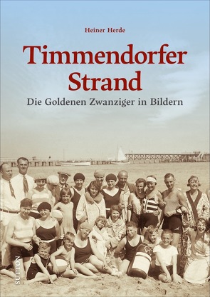 Timmendorfer Strand von Herde,  Heiner Dr.