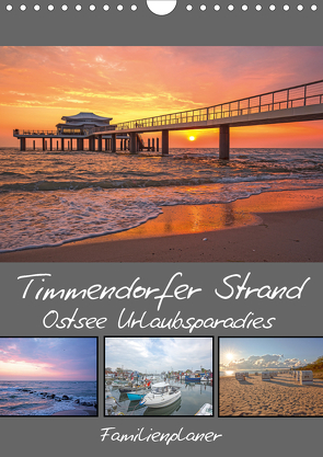 Timmendorfer Strand – Ostsee Urlaubsparadies (Wandkalender 2021 DIN A4 hoch) von Potratz,  Andrea