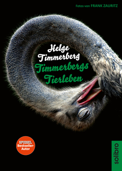 Timmerbergs Tierleben von Neumann,  Wolfgang, Sielmann,  Heinz, Timmerberg,  Helge, Zauritz,  Frank